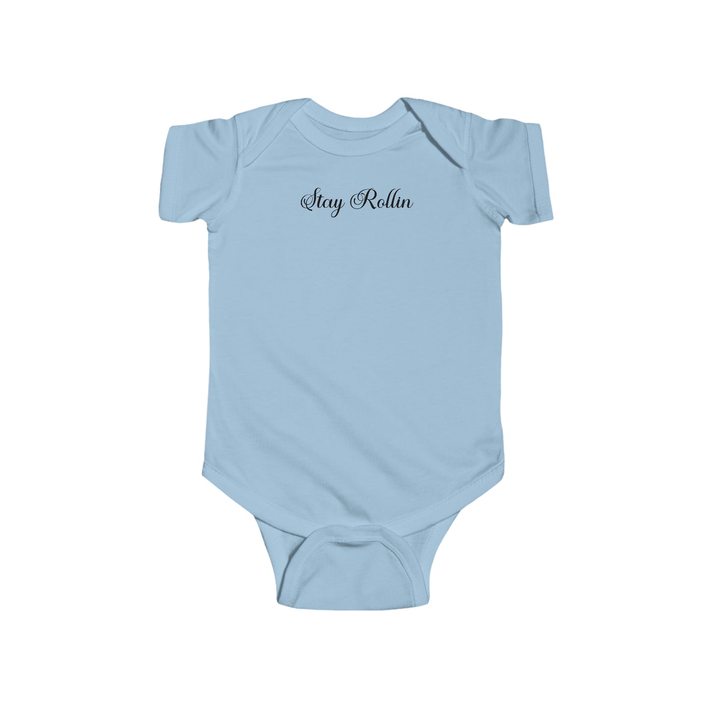 Stay Rollin Infant Fine Jersey Bodysuit