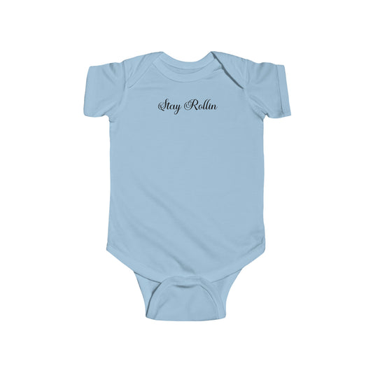 Stay Rollin Infant Fine Jersey Bodysuit