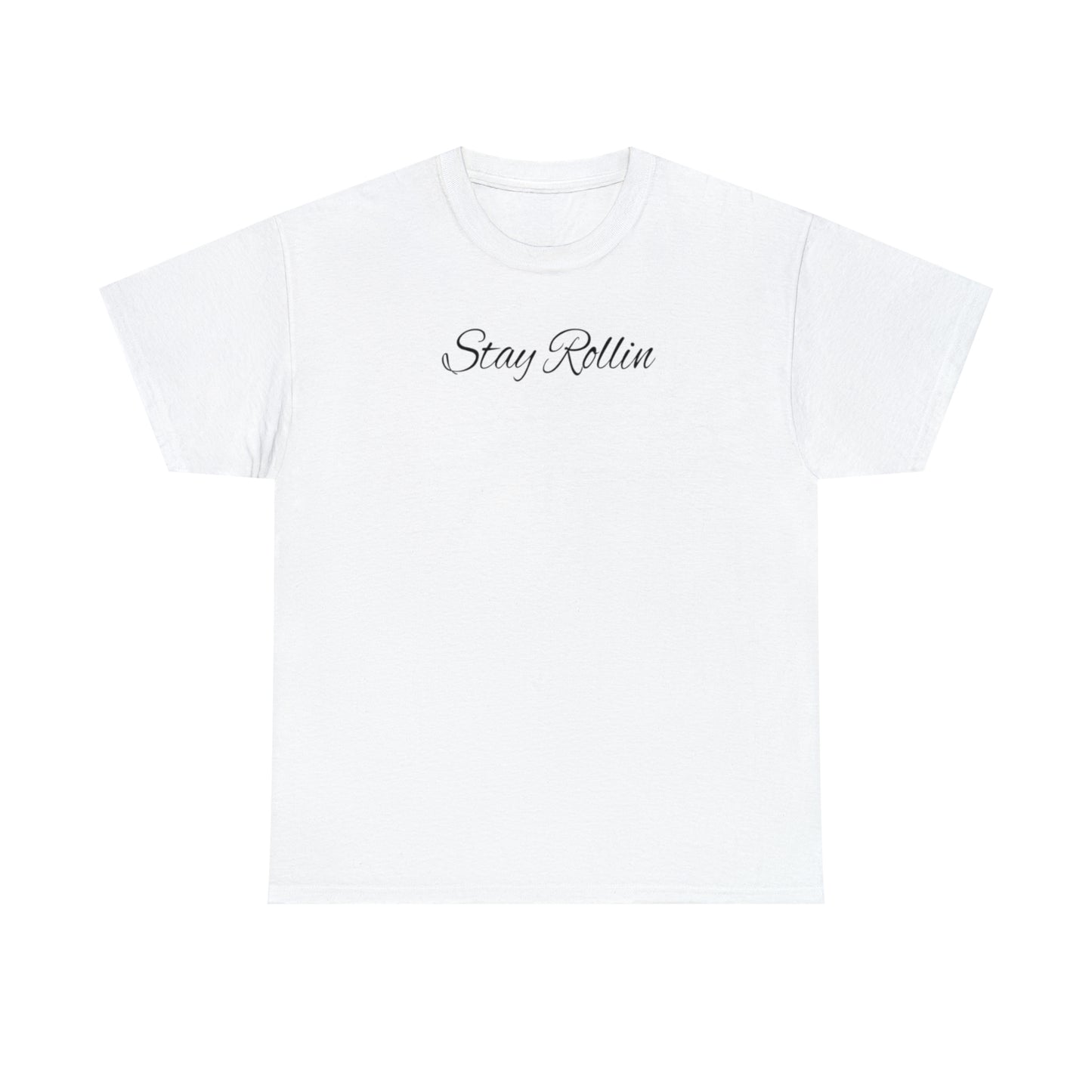 Stay Rollin Classic Unisex Heavy Cotton Tee