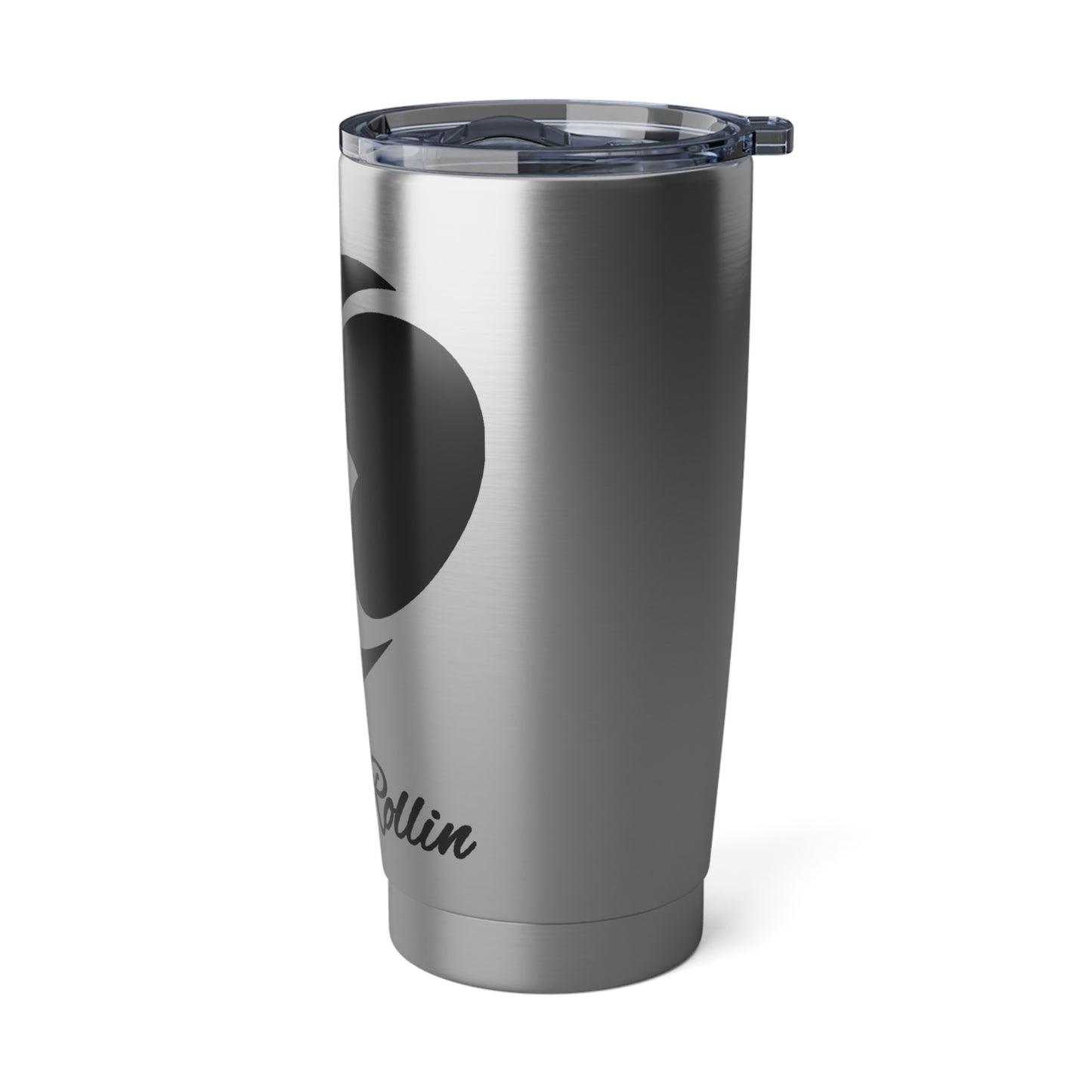 Stay Rollin 20oz Tumbler